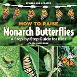 How to Raise Monarch Butterflies: A Step-by-Step Guide for Kids